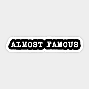 Famous Sticker